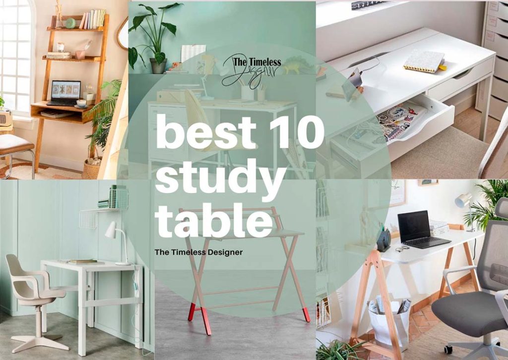 10 Best Study Tables For 2022