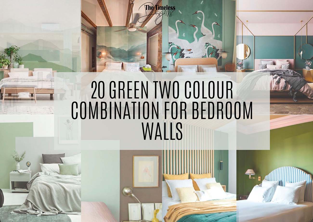 20 Green Two Colour Combination For Bedroom Walls - The Timeless ...