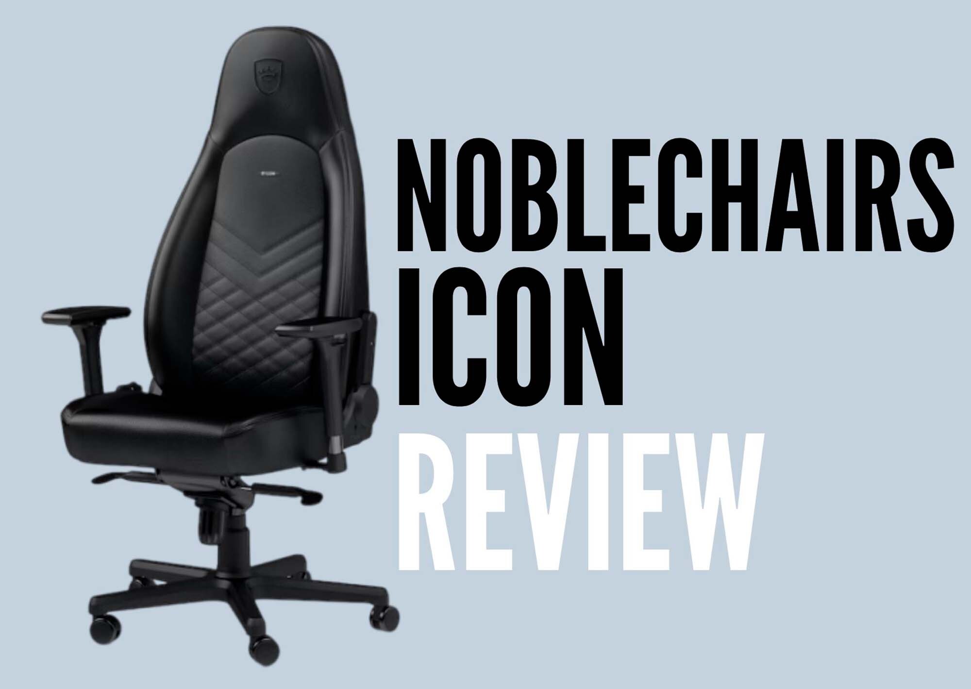 noblechairs ICON Review