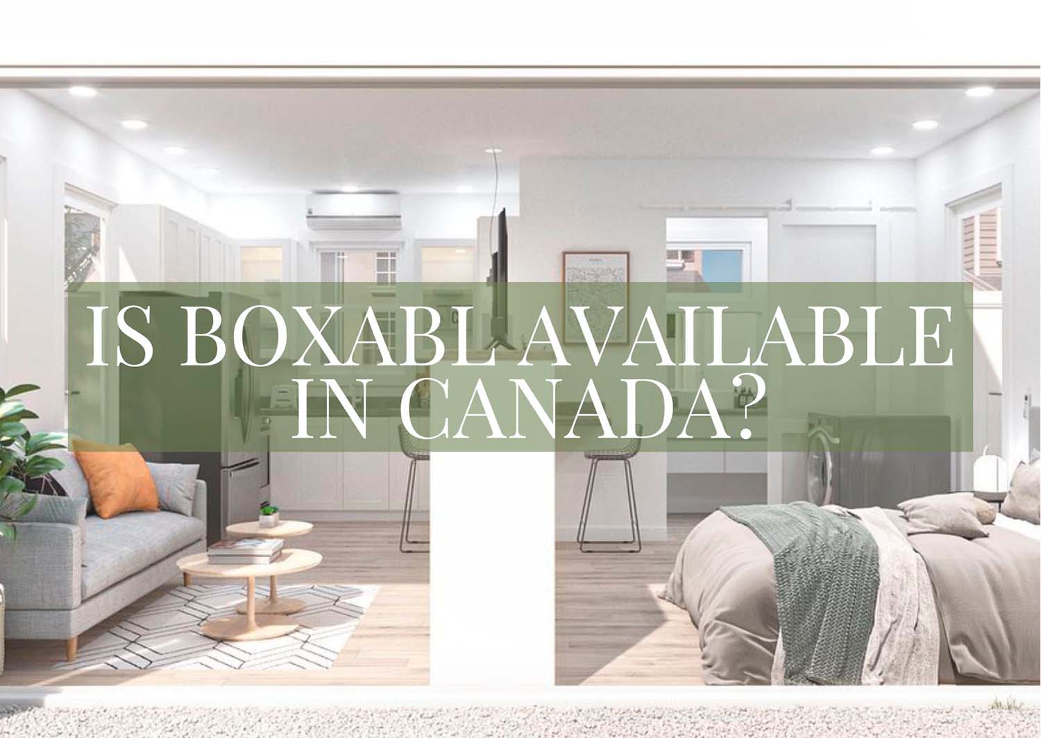 Is Boxabl Available In Canada Image