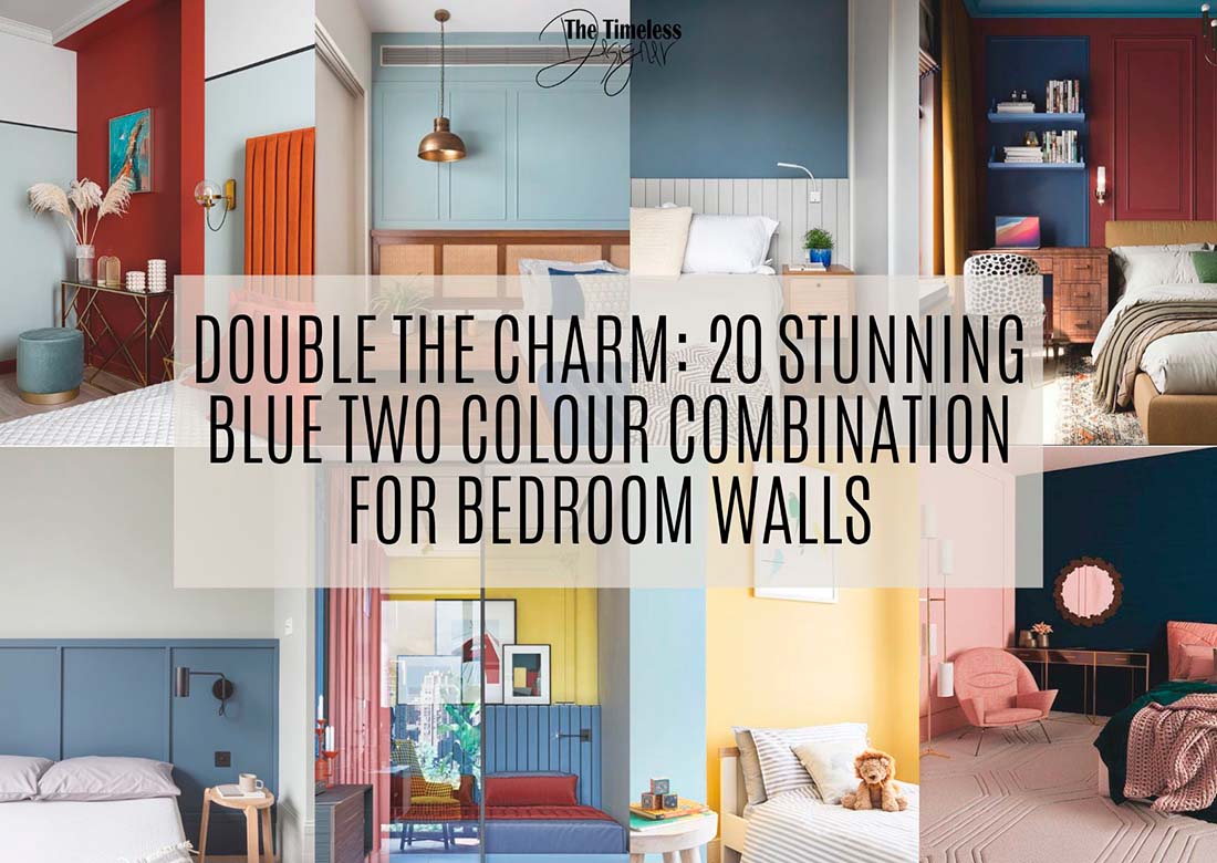 Double the Charm 20 Stunning Blue Two Colour Combination For Bedroom Walls Image